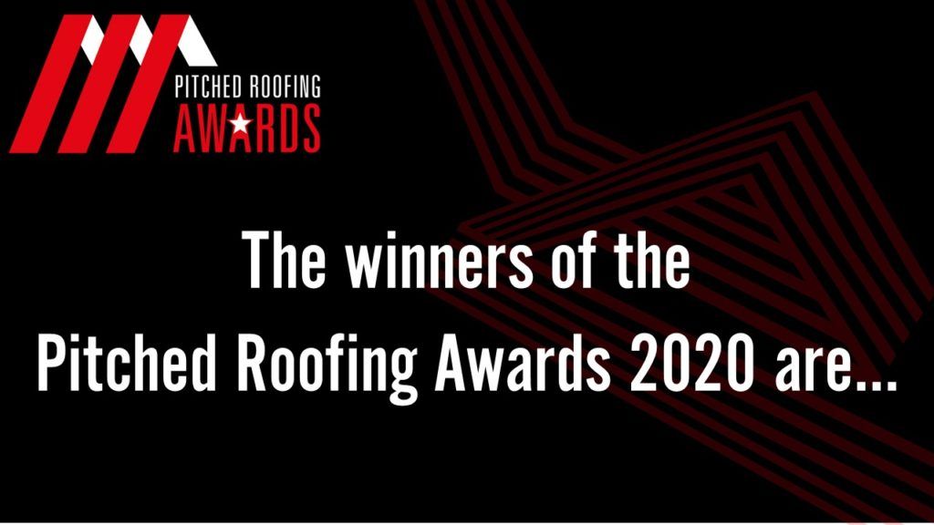 Pitched Roofing Awards 2020: The Winners Revealed! | Roofing Cladding ...